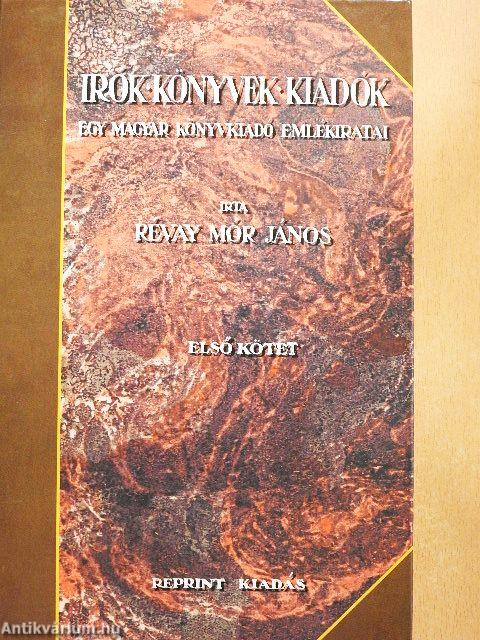 Írók, könyvek, kiadók I-II.