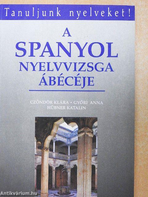 A spanyol nyelvvizsga ábécéje