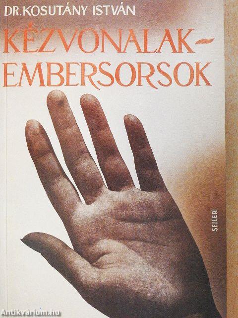Kézvonalak-embersorsok