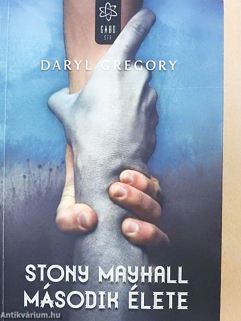 Stony Mayhall második élete