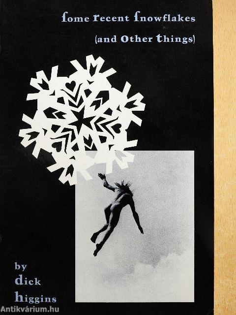 Some recent snowflakes