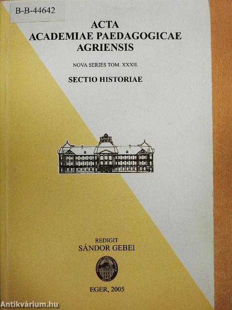 Acta academiae paedagogicae Agriensis Nova series tom. XXXII.