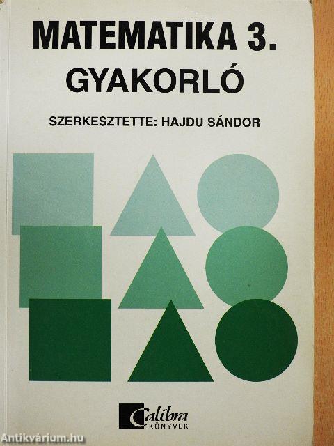 Matematika 3. Gyakorló