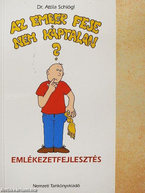 Az ember feje nem káptalan?