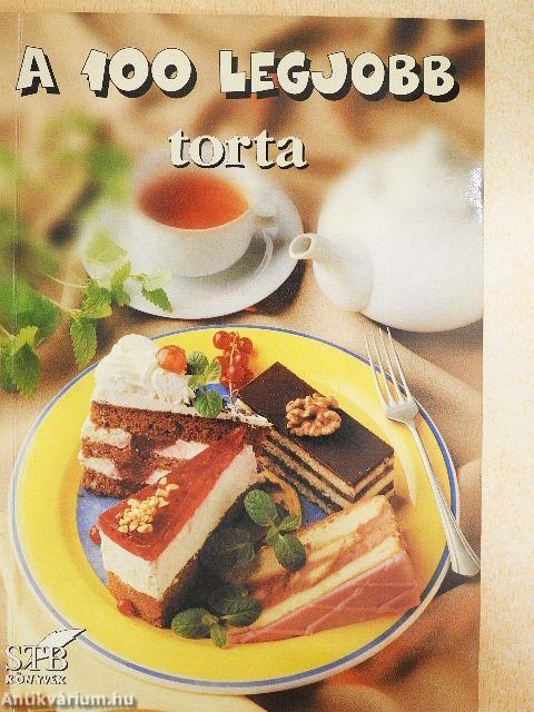 A 100 legjobb torta