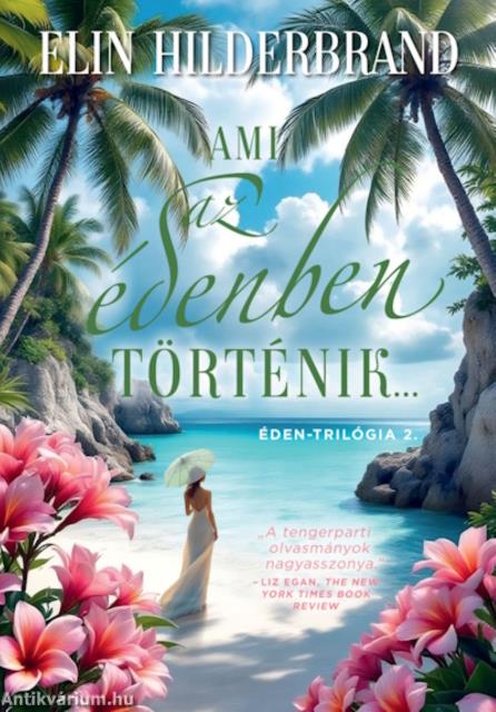 Ami az édenben történik... - Éden-trilógia 2.  (éldekorált)