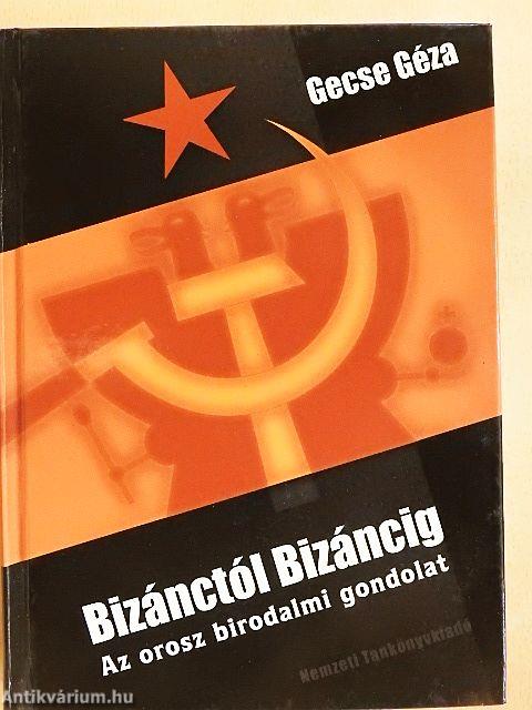 Bizánctól Bizáncig