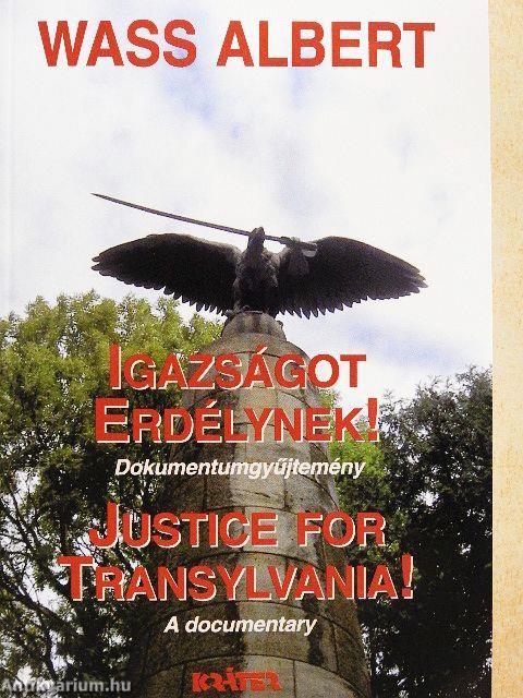 Igazságot Erdélynek!