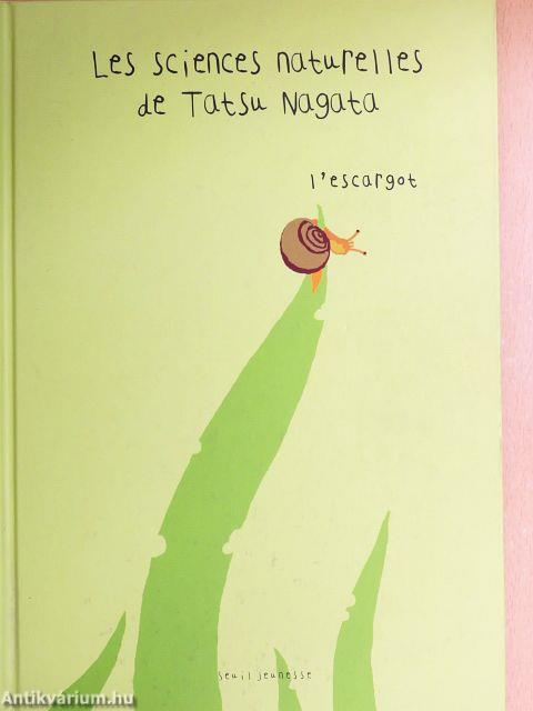Les sciences naturelles de Tatsu Nagata - L'escargot