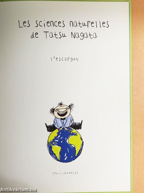 Les sciences naturelles de Tatsu Nagata - L'escargot