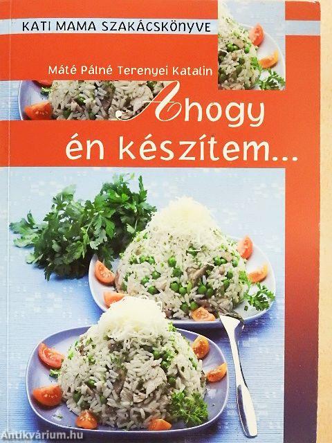 Ahogy én készítem...