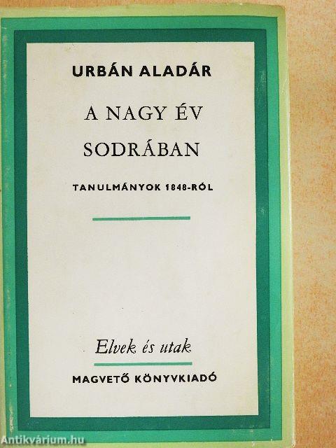 A nagy év sodrában