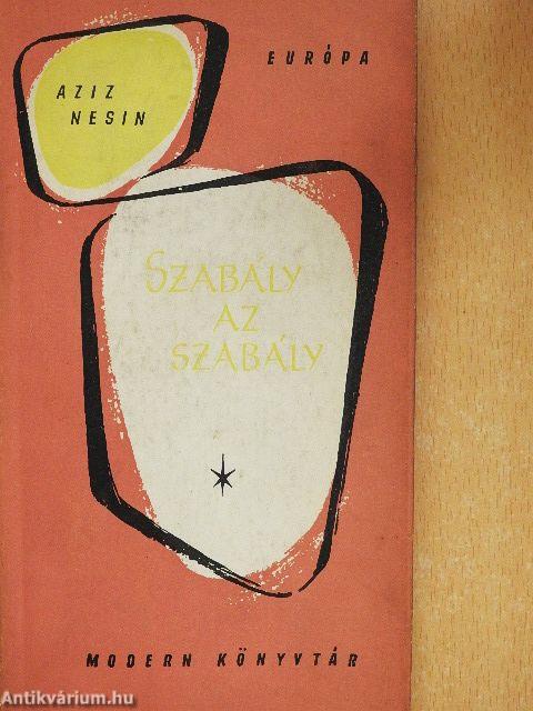 Szabály az szabály