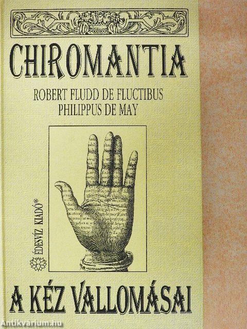 Chiromantia - A kéz vallomásai