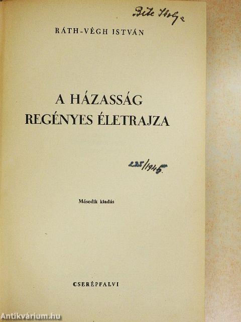 A házasság regényes életrajza