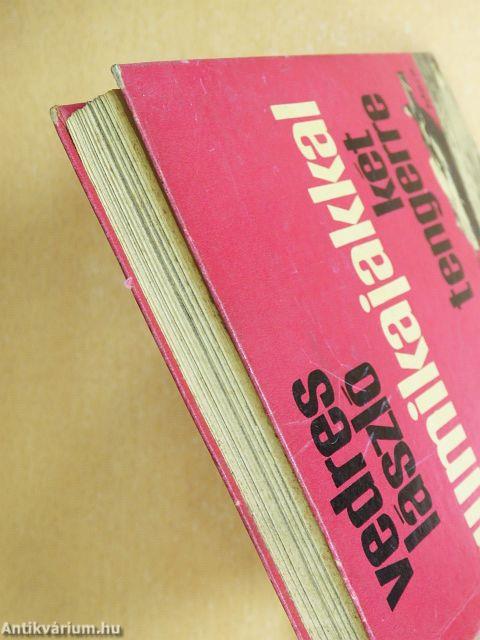 Gumikajakkal két tengerre