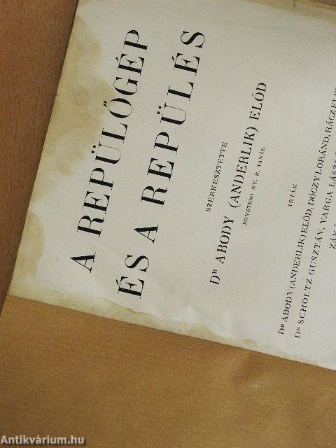 A repülőgép és a repülés