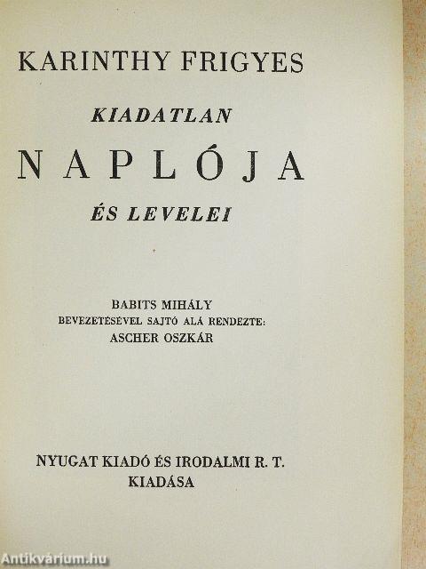 Karinthy Frigyes kiadatlan naplója és levelei