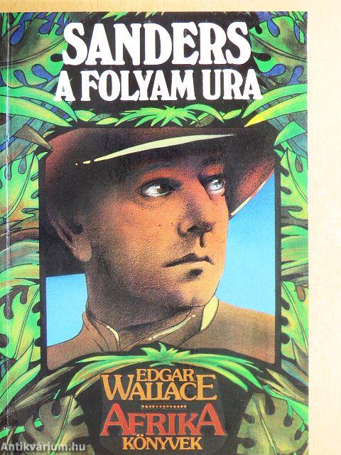 Sanders a folyam ura