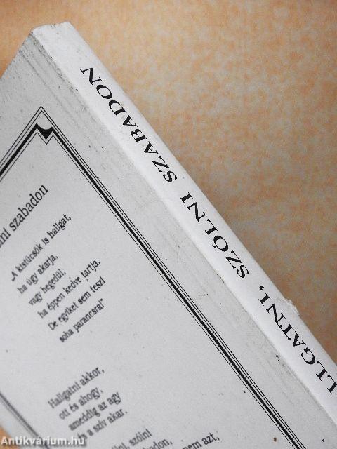 Hallgatni, szólni szabadon