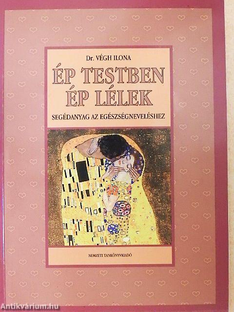 Ép testben ép lélek