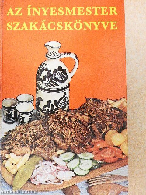 Az ínyesmester szakácskönyve