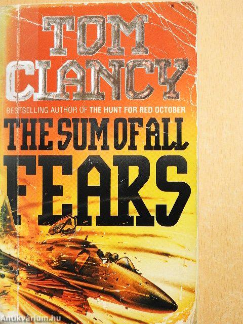 The Sum of All Fears