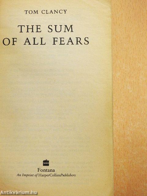 The Sum of All Fears