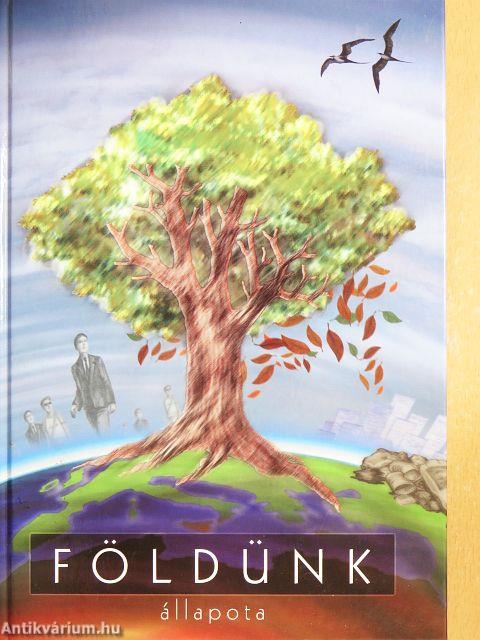 Földünk állapota