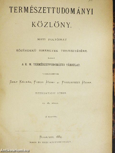 Természettudományi Közlöny 1884. január-december