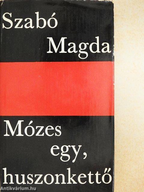 Mózes egy, huszonkettő