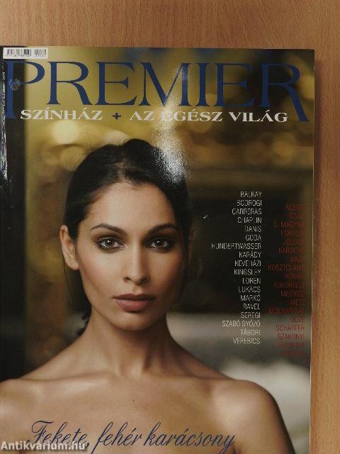 Premier 2007. december