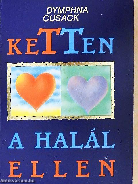 Ketten a halál ellen