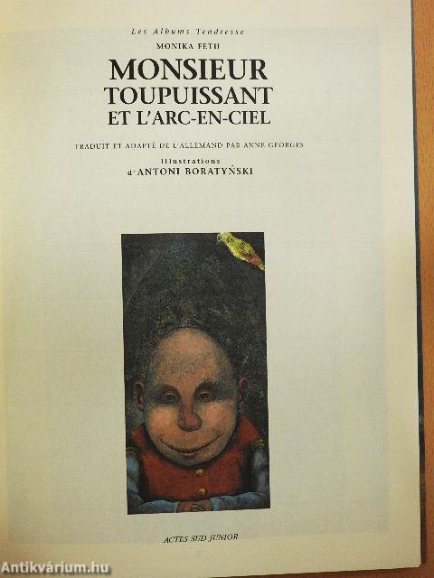 Monsieur Toupuissant et l'arc-en-ciel