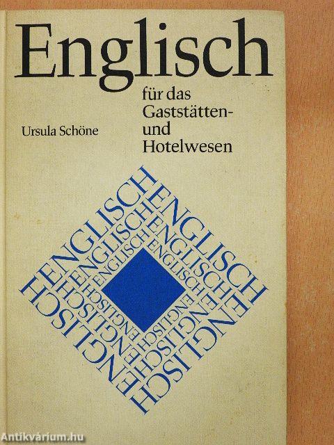 Englisch für das Gaststätten- und Hotelwesen