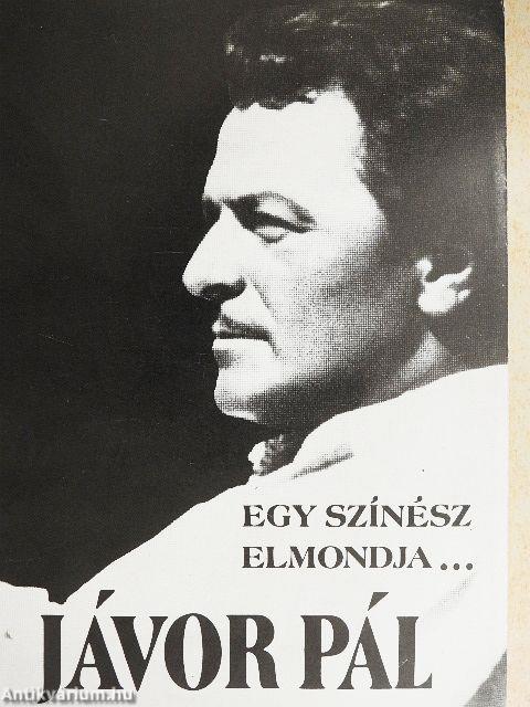 Egy színész elmondja...