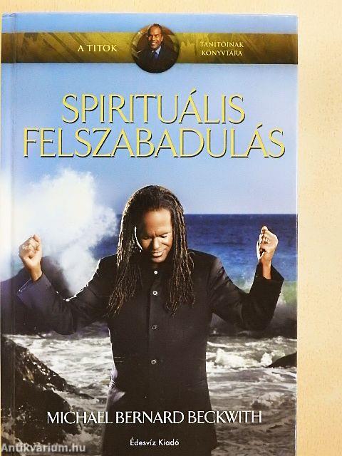 Spirituális felszabadulás
