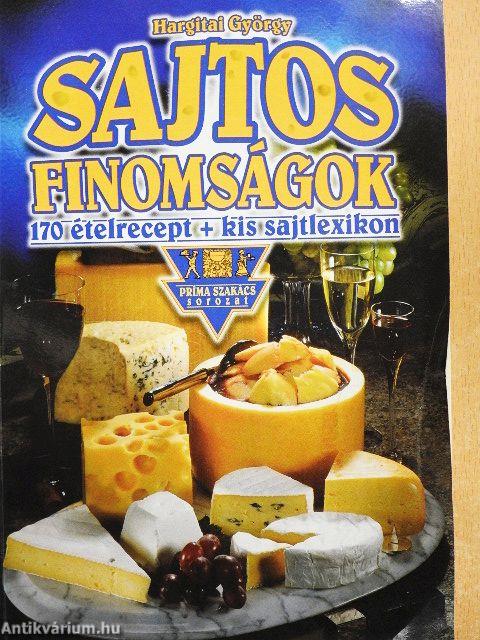 Sajtos finomságok