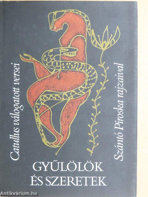 Gyűlölök és szeretek