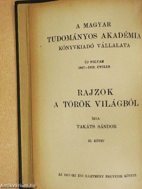 Rajzok a török világból III. (töredék)