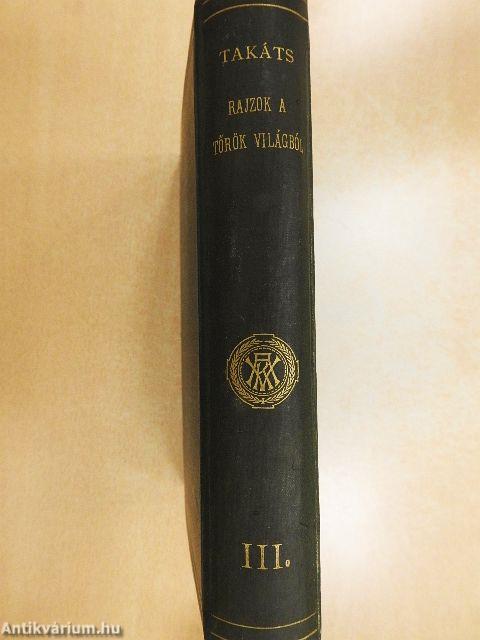 Rajzok a török világból III. (töredék)