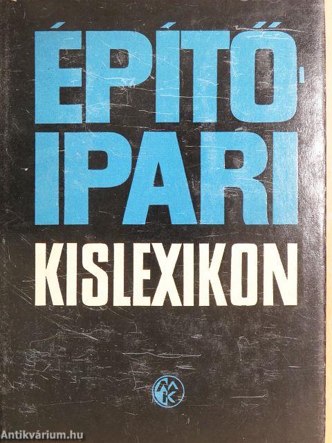 Építőipari kislexikon