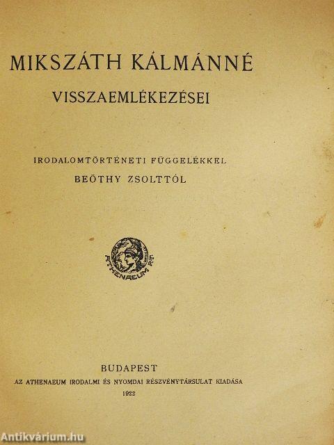 Mikszáth Kálmánné visszaemlékezései