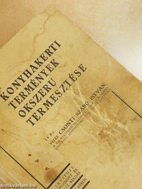 A konyhakerti termények okszerű termesztése