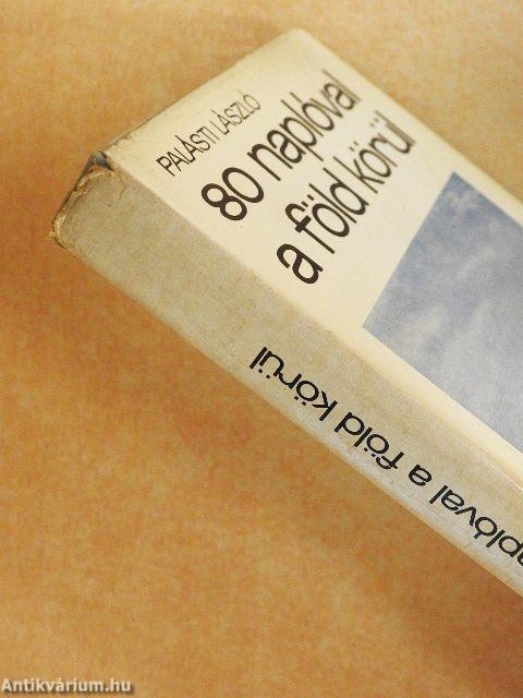 80 naplóval a Föld körül