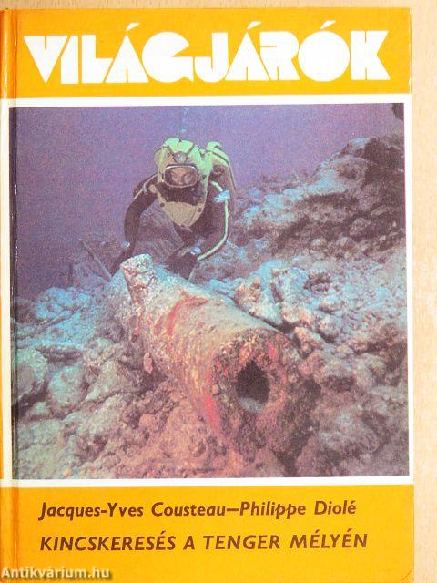 Kincskeresés a tenger mélyén