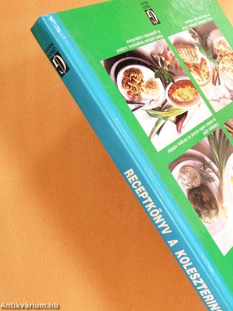 Receptkönyv a koleszterinszint csökkentésére
