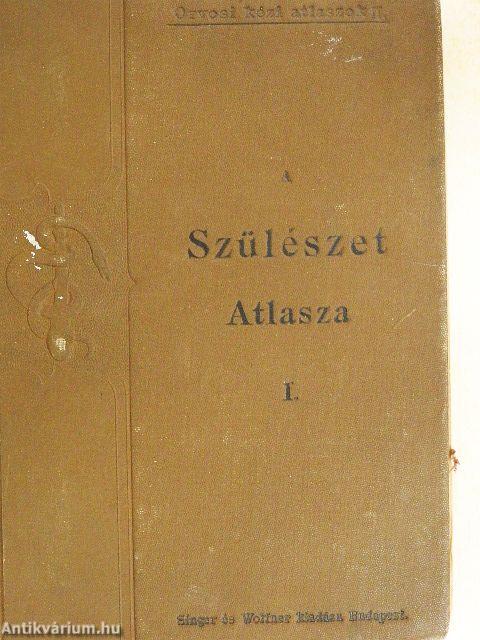 A szülészet atlasza I-II.
