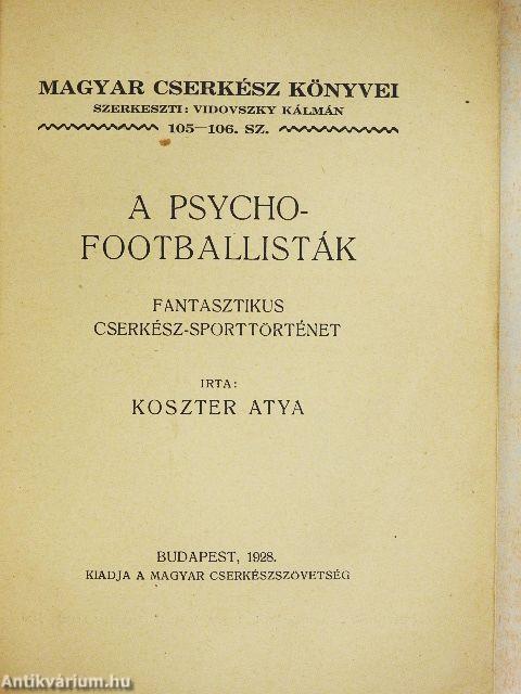 A psycho-footballisták