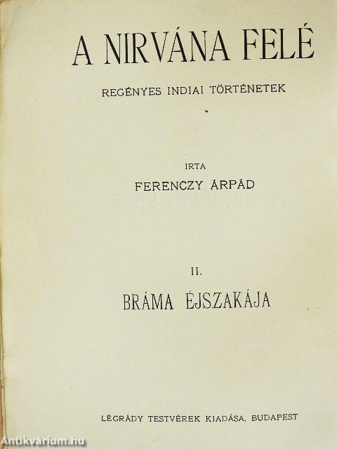 A Nirvána felé II.